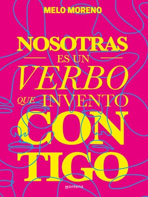 cover image of Nosotras es un verbo que invento contigo